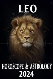 Leo Horoscope 2024 cover image