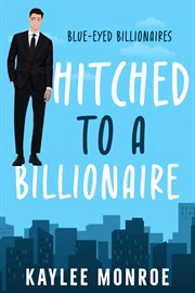 Hitched to a Billionaire cover image