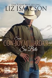 Son Cow-boy Milliardaire : Sa Bête cover image