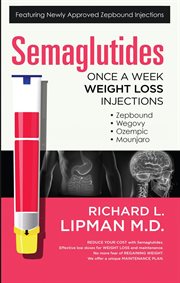Semaglutides : Once a Week Weight Loss Injections cover image