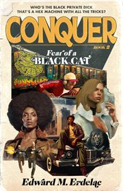 Conquer. Book 2. Fear of a black cat cover image