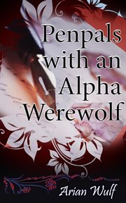 Penpals With an Alpha Werewolf cover image