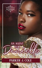 An agent for Danielle. Pinkerton matchmakers cover image