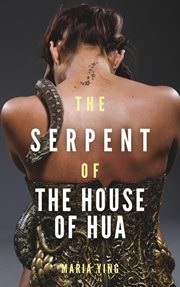 The Serpent of the House of Hua cover image