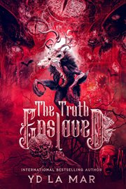 The Truth Enslaved cover image