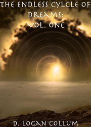 The Endless Cycle of Dreams : Volume One cover image