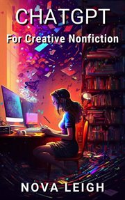 ChatGPT for Creative Nonfiction cover image