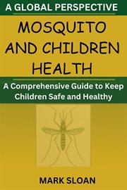 Mosquito and Children Health cover image