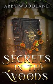 Secrets in the Woods cover image