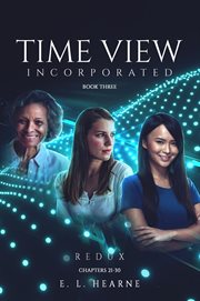 Time View Incorporated. Redux cover image