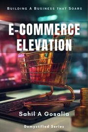 E-Commerce Elevation : Demystified cover image