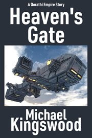 Heaven's Gate : Qorathi Empire cover image