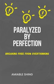 Paralyzed by Perfection cover image