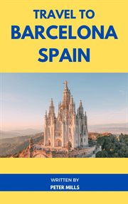 Travel to Barcelona Spain cover image