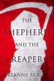 The Shepherd and the Reaper cover image
