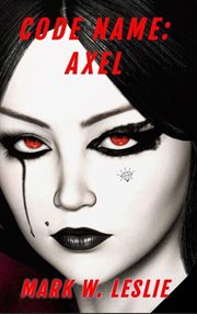 Code Name : Axel cover image