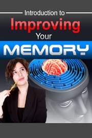 Introduction to Improving your Memory cover image