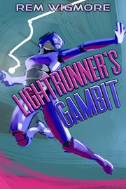 Lightrunner's Gambit cover image