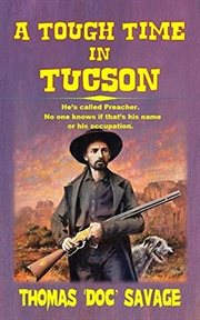 A tough time in Tucson cover image