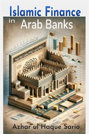 Islamic Finance in Arab Banks cover image
