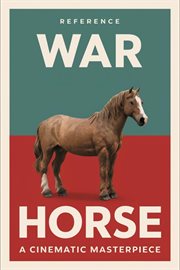 War Horse : A Cinematic Masterpiece cover image