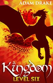 Kingdom Level Six cover image