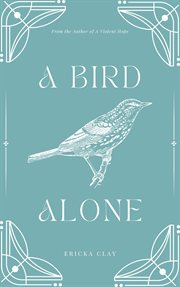 A bird alone cover image
