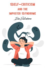 Self-Criticism and the Imposter Syndrome cover image