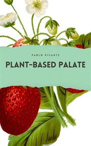 Plant-Based Palate cover image