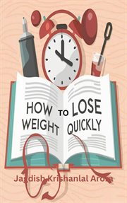 How to Lose Weight Quickly cover image