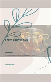 From Leaf to Cup cover image