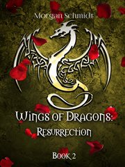 Wings of Dragons : Resurrection cover image