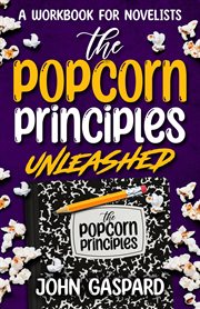 The Popcorn Principles Unleashed cover image