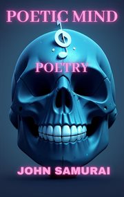Poetic Mind : Poetry cover image
