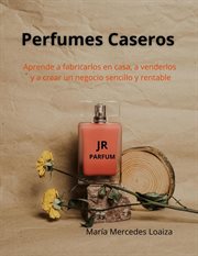 Perfumes Caseros cover image