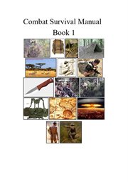 Combat survival manual. Book 1 cover image