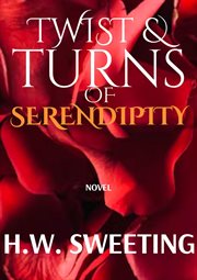 Twist & Turns of Serendipity cover image
