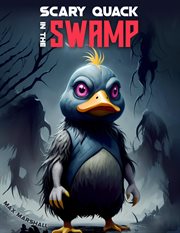 Scary Quack in the Swamp cover image