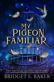 My Pigeon Familiar cover image