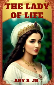 The Lady of Life cover image