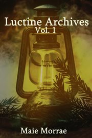 Luctine Archives Vol. 1 cover image