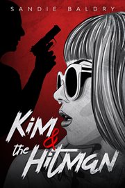 Kim & the Hitman cover image