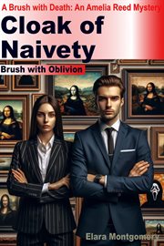Cloak of Naivety : Brush With Oblivion cover image