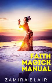 Faith Magick Manual cover image