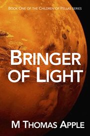 Bringer of Light : Children of Pellas cover image