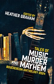 Tales of Music, Murder, and Mayhem: Bouchercon Anthology 2024 cover image