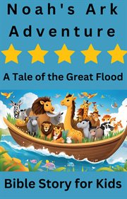 Noah's Ark Adventure cover image