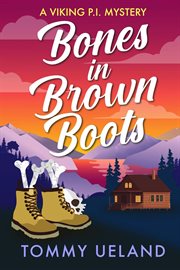 Bones in Brown Boots cover image