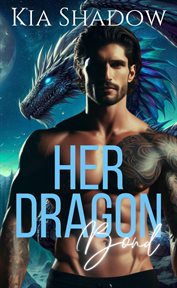 Her Dragon Bond cover image