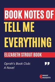 Book Notes of Tell Me Everything by Elizabeth Strout cover image